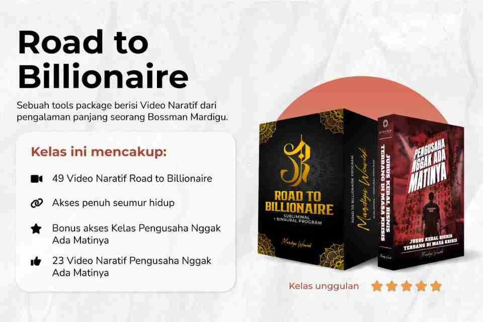 Kelas Road to Billionaire